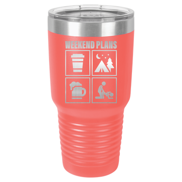 Weekend Plans Lovely Tumbler